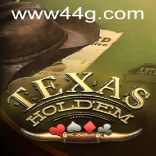 Texas Holdem: O Clássico Jogo de Cartas e Sua Popularidade Crescente com 44G.COM